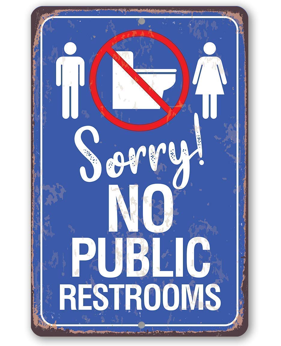 Home Bathroom Toilet - v1,Sorry No Public Restroom - Classic